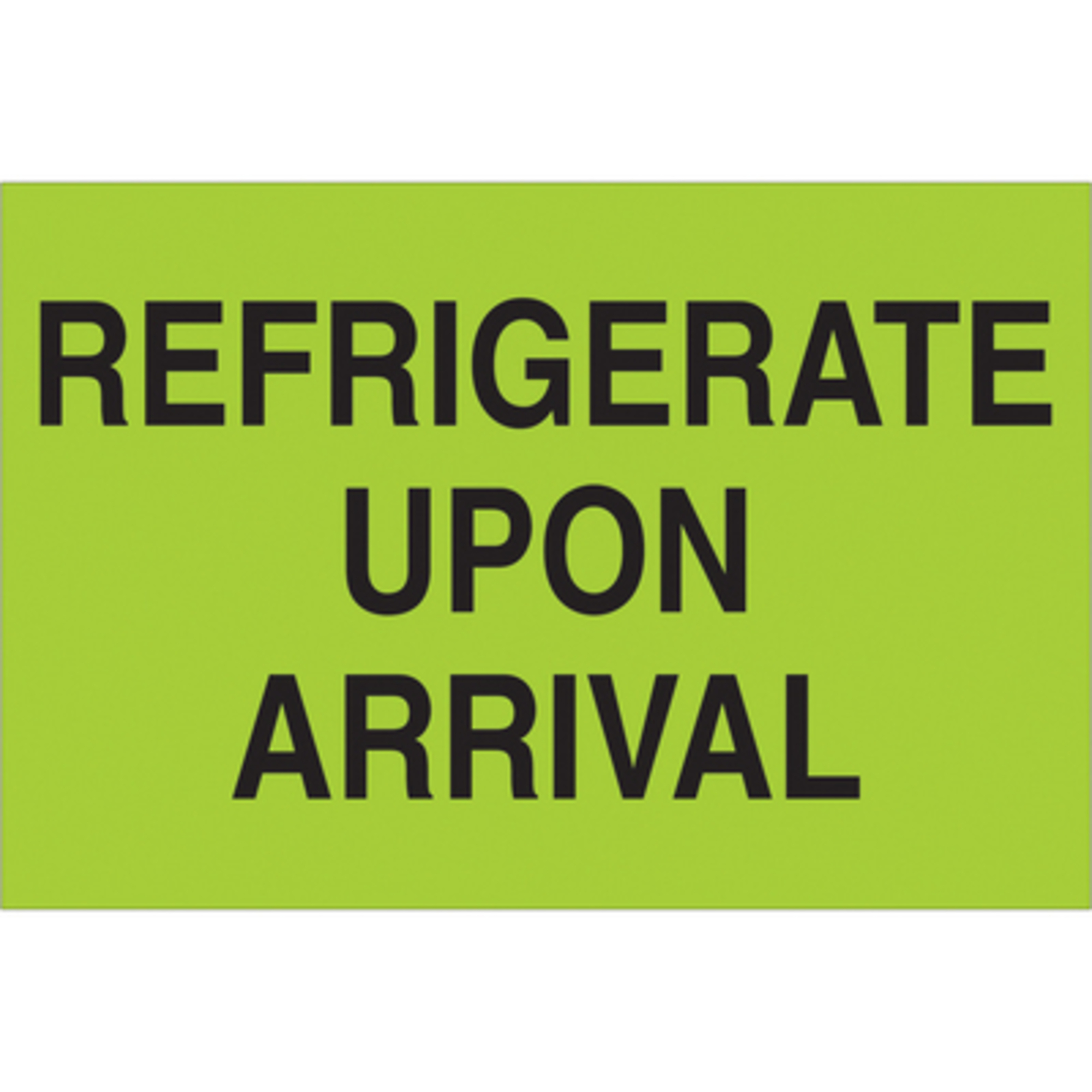 2 x 3in. - "Refr Upon Arriv (Fluo Green Label 500/CS, Model# DL1327